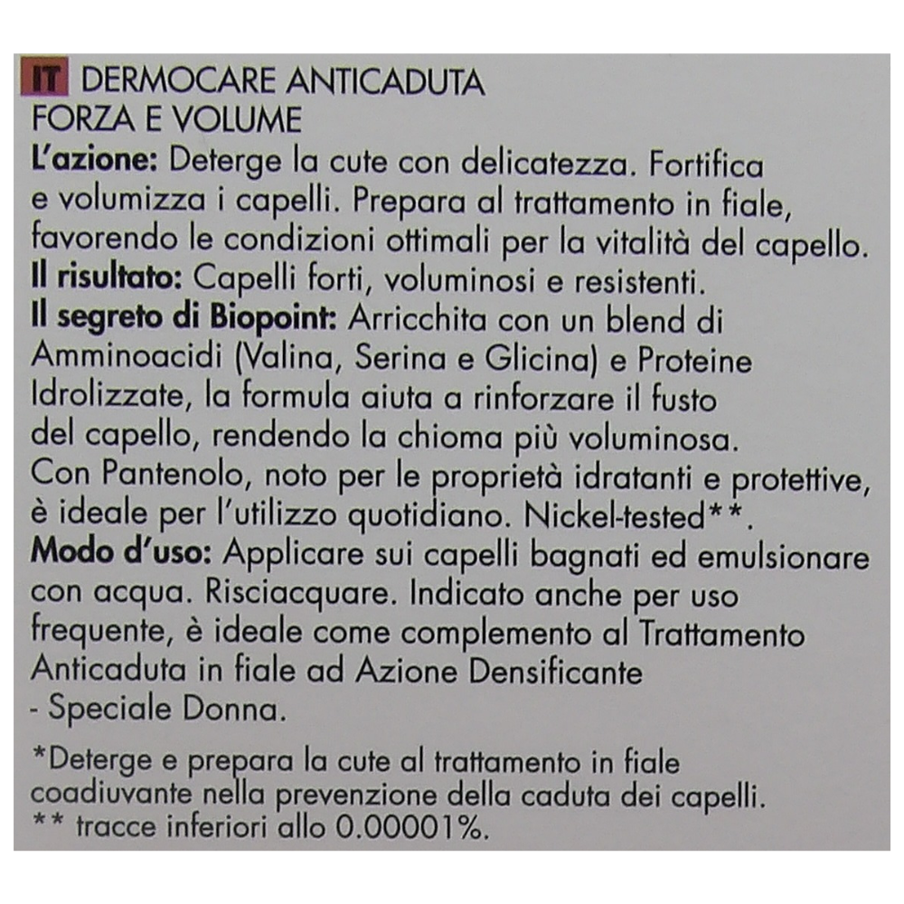 BIOPOINT Shampoo DERMOCARE ANTICADUTA Per Capelli Fragili, Speciale Donna. Deterge La Cute Con Delicatezza, Fortifica e Volumizza i Capelli 200ml