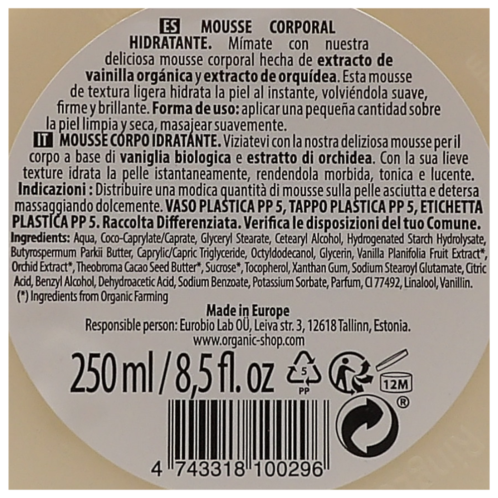 ORGANIC SHOP Mousse Corpo Idratante a Base Di Vaniglia Biologica e Estratto Di Orchidea 250ml