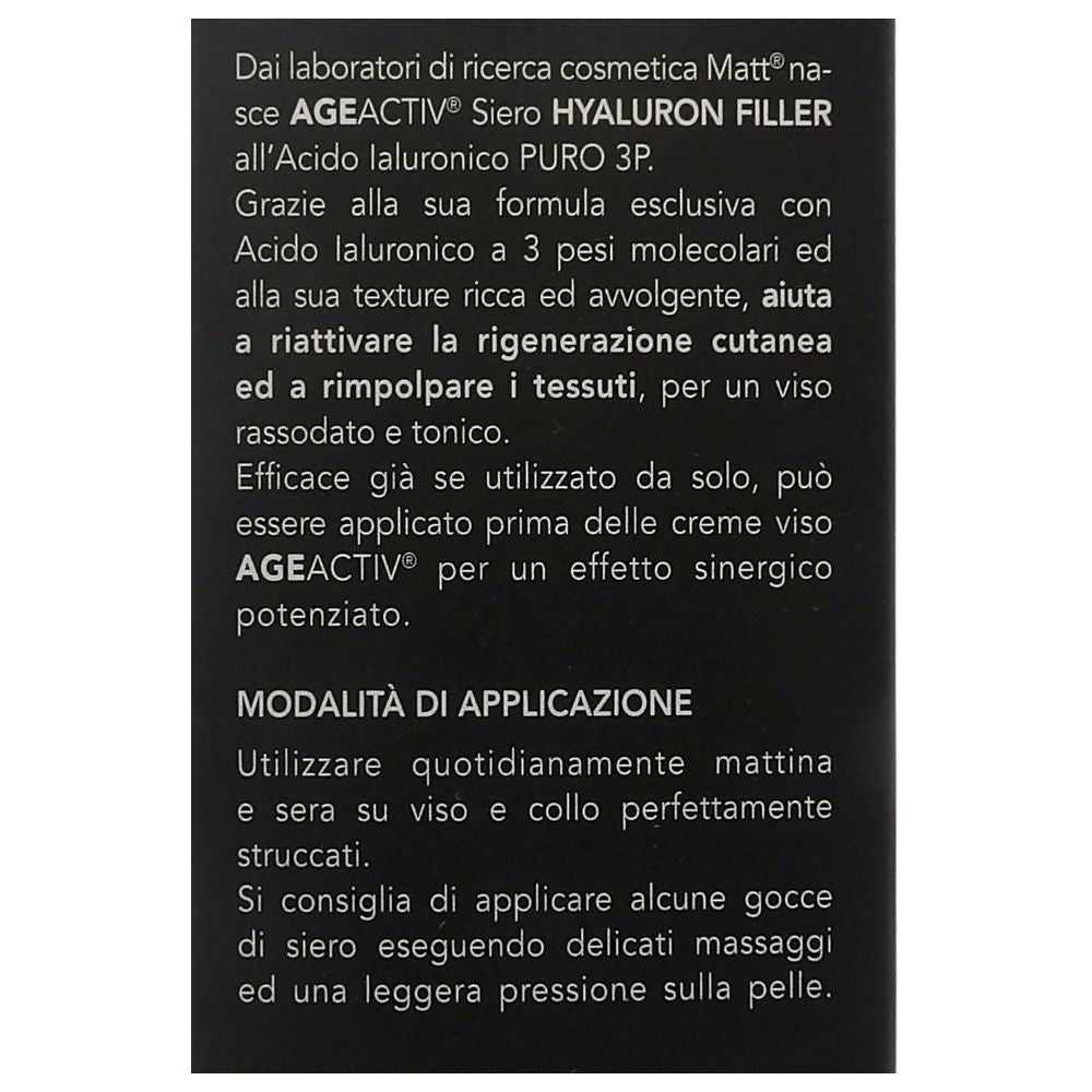 MATT, AGEACTIV Hyaluron Filler, Siero Viso e Collo con Acido Ialuronico Puro, Tripla Idratazione, Rigenera e Rimpolpa la Pelle, Riempie le Rughe, Rimodella i Contorni del Viso, Senza Profumo, 30 ml